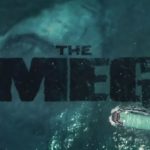 「MEG ザ・モンスター」”The Meg”(2018)
