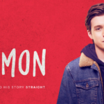「Love, サイモン １７歳の告白」”Love, Simon”(2018)
