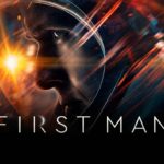 「ファースト・マン」”First Man”(2018)