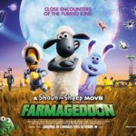 「ひつじのショーン UFOフィ”ーバー！」”A Shaun the Sheep Movie: Farmageddon”(2019)