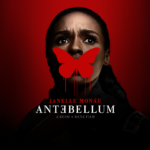 「アンテベラム」”Antebellum”(2020)