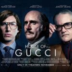 「ハウス・オブ・グッチ」”House of Gucci”(2021)