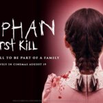 「エスター/ファースト・キル」”Orphan: First Kill”(2022)
