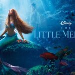 「リトル・マーメイド」”Little Mermaid”(2023)