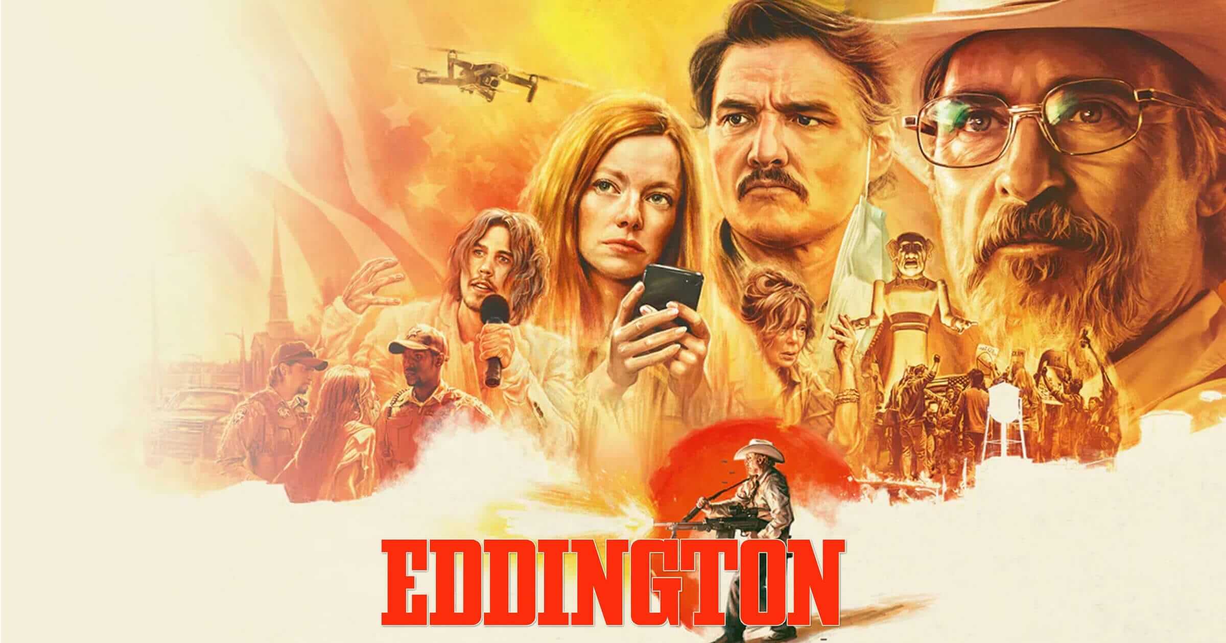 「エディントンへようこそ」ネタバレ感想